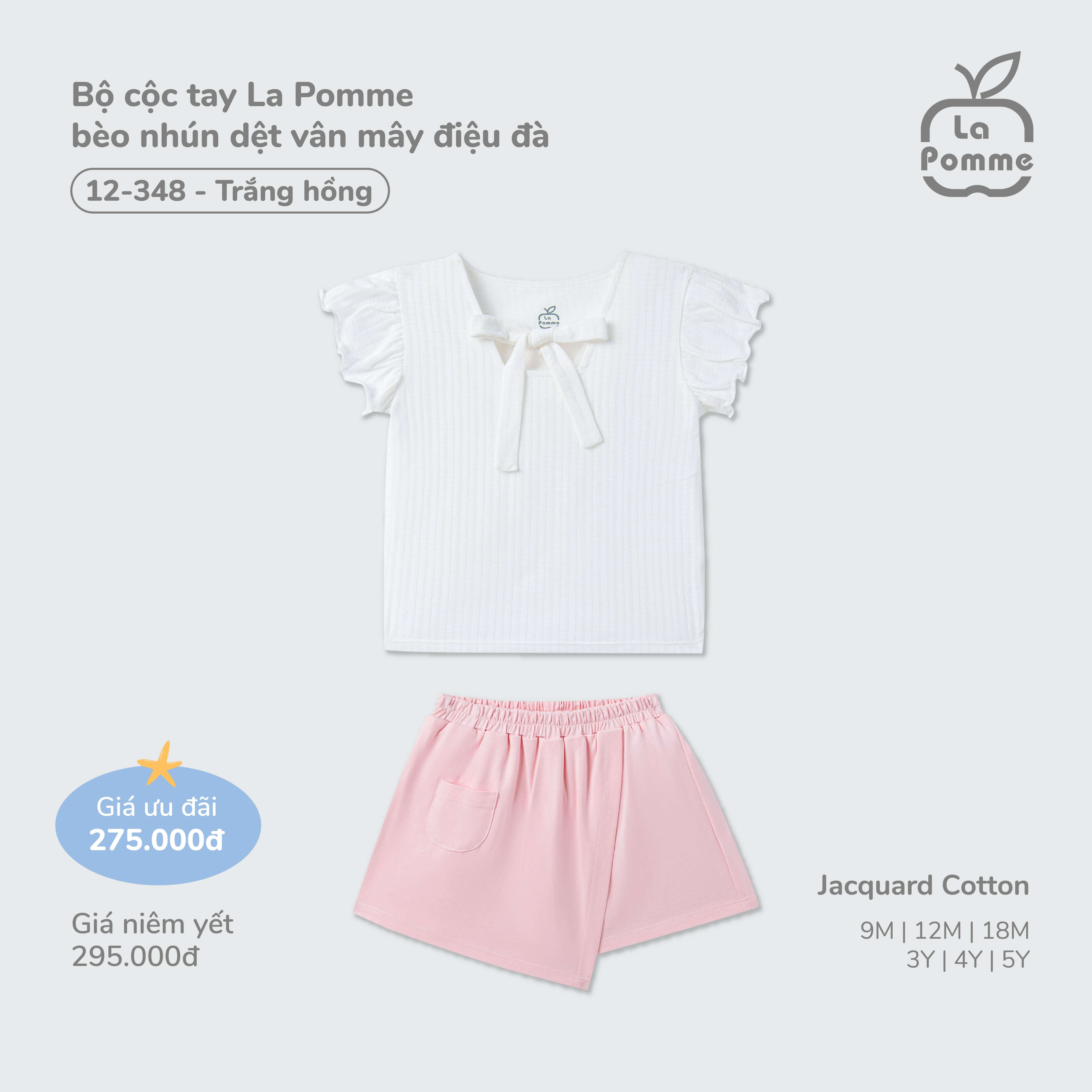 Bộ cộc tay La Pomme bèo nhún dệt vân mây điệu đà Trắng Hồng (9M,12M,18M,3Y,4Y,5Y)