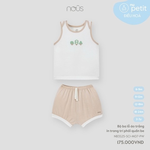 Nous Bộ ba lỗ áo trắng in trang trí phối quần be 6,9,12,18M, 2Y